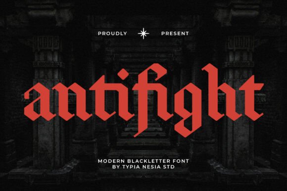 Antifight: Evaluating a Modern Gothic Blackletter Font for Bold Design Projects