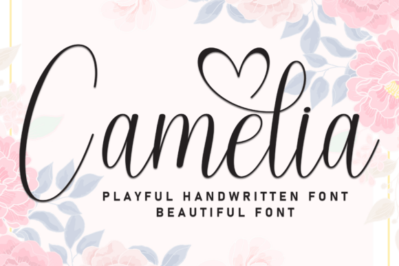 Camelia: The Handwritten Font That Feels Like a Warm Hug