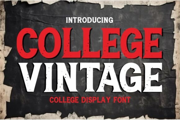 College Vintage: A Grunge Typeface for Bold Visuals