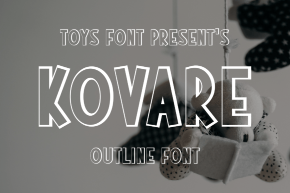 Kovare: The Outline Font Bringing Whimsy and Clarity to Children's Design