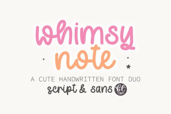 Whimsy Note: A Practical Guide to the Handwritten Font Duo