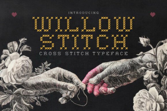 Willow Stitch: Bridging the Gap Between Digital Design and Handmade Charm